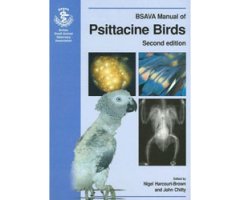 BSAVA MANUAL OF PSITTACINE BIRDS                                                                                                          