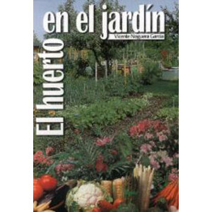 EL HUERTO EN EL JARDÍN