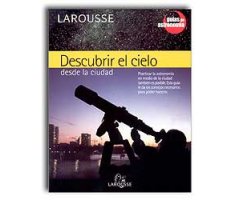 DESCUBRIR EL CIELO DESDE LA CIUDAD                                                                                                                    