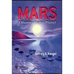 MARS A WARMER WETTER PLANET