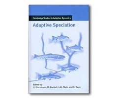 CAMBRIDGE STUDIES IN ADAPTIVE DYNAMICS. ADAPTIVE SPECIATION