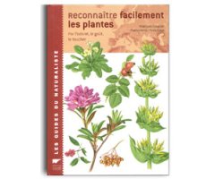 RECONNAÎTRE FACILEMENT LES PLANTES. PAR L\'ODORAT, LE GOÛT, LE TOUCHEUR                                                                               
