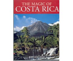 THE MAGIC OF COSTA RICA
