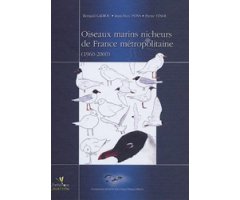 OISEAUX MARINS NICHEURS DE FRANCE MÉTROPOLITAINE (1960-2000) 2