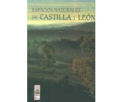 ESPACIOS NATURALES DE CASTILLA Y LEÓN