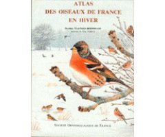 ATLAS DES OISEAUX DE FRANCE EN HIVER