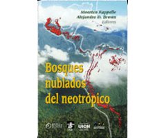 BOSQUES NUBLADOS DEL NEOTRÓPICO      
