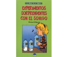 EXPERIMENTOS SORPRENDENTES CON EL SONIDO