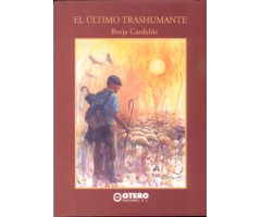EL ÚLTIMO TRASHUMANTE  