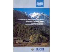 GUIDELINES FOR PLANNING AND MANAGING MOUNTAIN PROTECTED AREAS