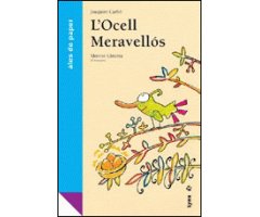ALES DE PAPER. L\'OCELL MERAVELLÓS    