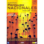 DVD NUESTROS PARQUES NACIONALES. RED DE VIDA
