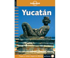LONELY PLANET. YUCATAN