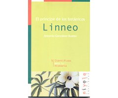 EL PRÍNCIPE DE LOS BOTÁNICOS LINNEO 