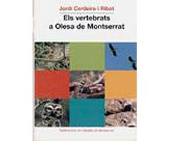 ELS VERTEBRATS A OLESA DE MONTSERRAT   