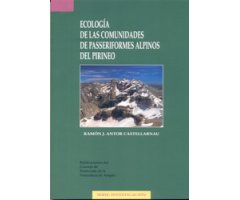 ECOLOGÍA DE LAS COMUNIDADES DE PASSERIFORMES ALPINOS DEL PIRINEO     