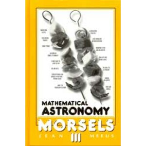 MATHEMATICAL ASTRONOMICAL MORSELS III