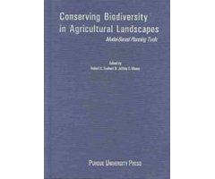 CONSERVING BIODIVERSITY IN AGRICULTURA LANDSCAPES, MODEL BASED PLANNING TOOLS