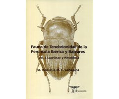FAUNA DE TENEBRIONIDAE DE LA PENÍNSULA IBÉRICA Y BALEARES VOL.1: LAGRIINAE Y PIMELIINAE