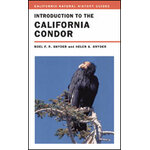 INTRODUCTION TO THE CALIFORNIA CONDOR