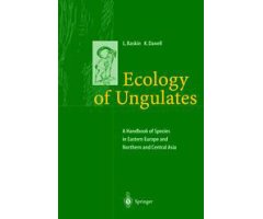 ECOLOGY OF UNGULATES. A HANDBOOK OF SPECIES IN EASTERN AND NORTHERN AND CENTRAL ASIA