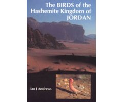 THE BIRDS OF THE HASHEMITE KINGDOM OF JORDAN