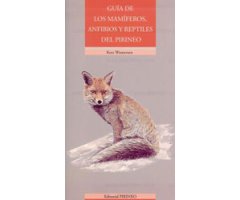 GUÍA DE LOS MAMÍFEROS, ANFIBIOS Y REPTILES DEL PIRINEO 