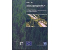 HABITAT FRAGMENTATION DUES TO TRANSPORTATION INFRASTRUCTURE