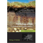 THE BIOLOGY OF SOIL. A COMMUNITY AND ECOSYSTEM APPROACH