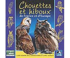 CD CHOUETTES ET HIBOUX  DE FRANCE ET D\'EUROPE/OWLS OF FRANCE AND EUROPE