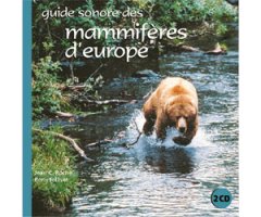 GUIDE SONORE DES MAMMIFÈRES D\'EUROPE
