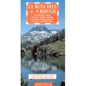LA RUTA DELS 9 REFUGIS