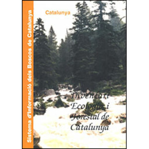 INVENTARI ECOLÒGIC I FORESTAL DE CATALUNYA. SISTEMA D'INFORMACIÓ DELS BOSCOS DE CATALUNYA