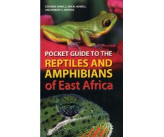 POCKET GUIDE TO THE REPTILES AND AMPHIBIANS OF EAST AFRICA