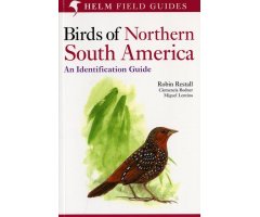 HELM FIELD GUIDES. BIRDS OF NORTHERN SOUTH AMERICA. AN IDENTIFICATION GUIDE. PLATES AND MAPS