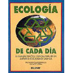 LA NOSTRA ECOLOGIA DE CADA DIA