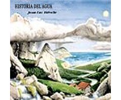 CD HISTORIA DEL AGUA