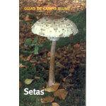 SETAS. GUÍAS DE CAMPO BLUME