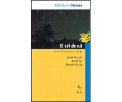 MINIGUIES NATURA. EL CEL DE NIT