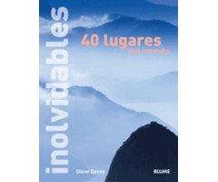40 LUGARES DEL MUNDO INOLVIDABLES