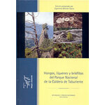 HONGOS, LÍQUENES Y BRIÓFITOS DEL PARQUE NACIONAL DE LA CALDERA DE TABURIENTE