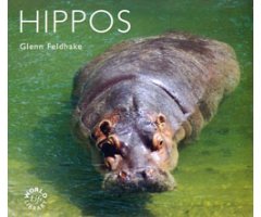 WORLD LIFE LIBRARY. HIPPOS