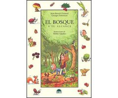 EL BOSQUE A TU ALCANCE  