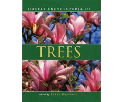FIREFLY ENCYCLOPEDIA OF TREES