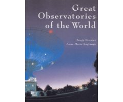GREAT OBSERVATORIES OF THE WORLD      