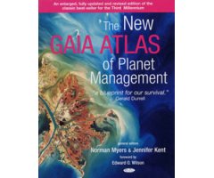 THE NEW GAIA ATLAS OF PLANET MANAGEMENT