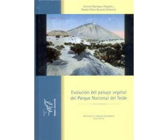 EVOLUCIÓN DEL PAISAJE VEGETAL DEL PARQUE NACIONAL DEL TEIDE