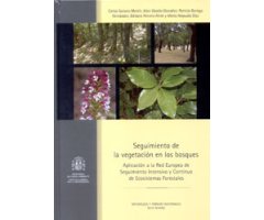  SEGUIMIENTO DE LA VEGETACIÓN EN LOS BOSQUES  
