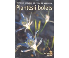 DVD PLANTES I BOLETS. HISTÒRIA NATURAL DE L'ILLA DE MENORCA