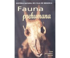 DVD FAUNA PREHUMANA. HISTÒRIA NATURAL DE L'ILLA DE MENORCA
